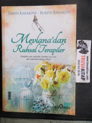 Mevlana'dan Ruhsal Terapiler Şaban Karaköse