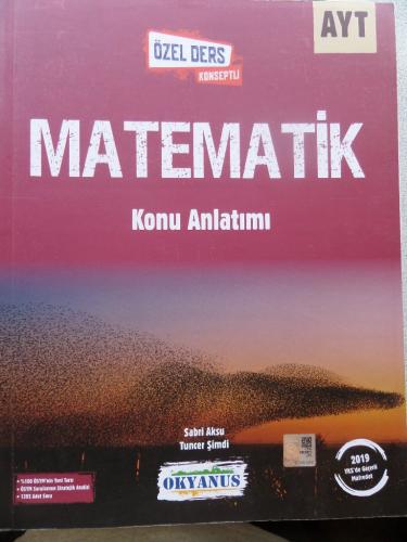 AYT Matematik Özel Ders Konseptli Konu Anlatımı Sabri Aksu