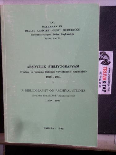 Arşivcilik Bibliyografyası I-II-III