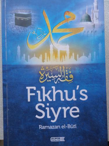 Fıkhu's Siyre Ramazan El-Buti
