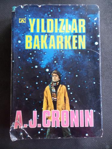 Yıldızlar Bakarken A. J. Cronin