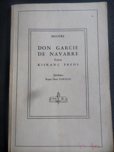 Don Garcie De Navarre Yahut Kıskanç Prens Moliere