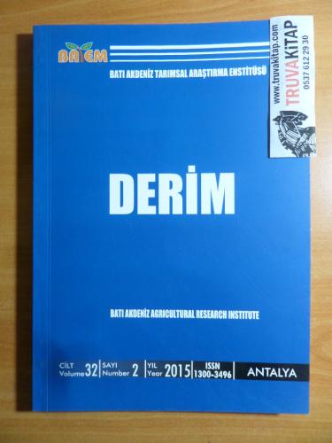 Derim Batı Akdeniz Tarımsal Araştırma Enstitüsü Dergisi 2015 / Cilt: 32 Sayı: 2 çç