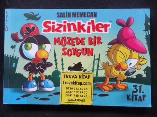 Sizinkiler 31. Kitap - Müzede bir soygun