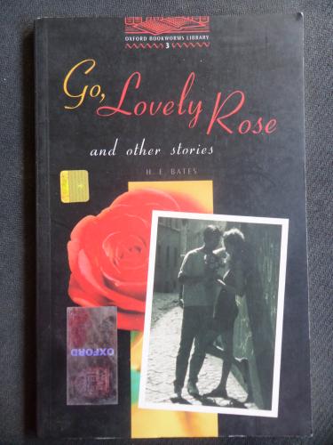 Go Lovely Rose and Other Stories / Stage 3