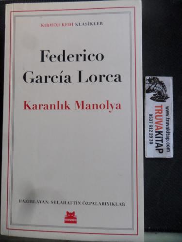 Karanlık Manolya Federico Garcia Lorca
