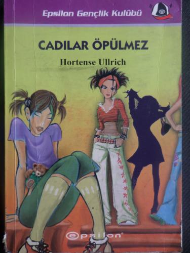Cadılar Öpülmez