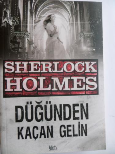 Düğünden Kaçan Gelin Sherlock Holmes
