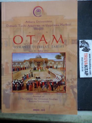 Otam 2012 / 31 - Osmanlı Teşkilat Tarihi