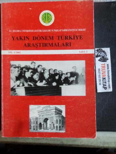 Yakın Dönem Türkiye Araştırmaları 2002 / 2