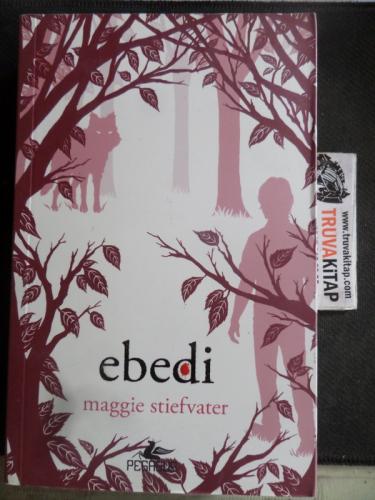 Ebedi Maggie Stiefvater