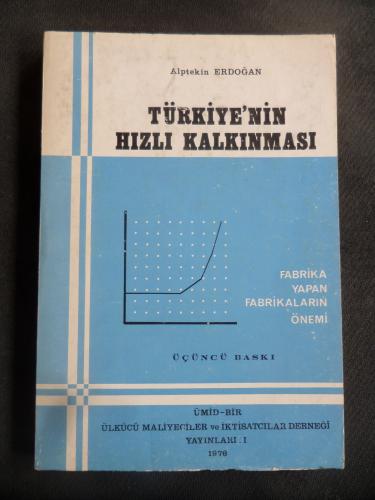 Türkiye'nin Hızlı Kalkınması Alptekin Erdoğan