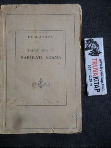 Tabiat Işığı İle Hakikati Arama Rene Descartes