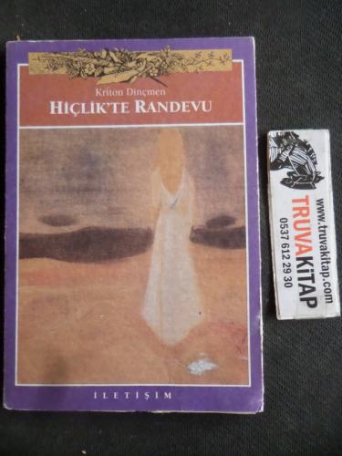 Hiçlik'te Randevu Kriton Dinçmen