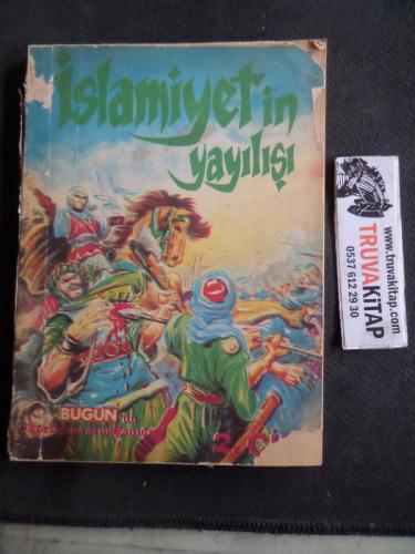 İslamiyet'in Yayılışı 2. Cilt
