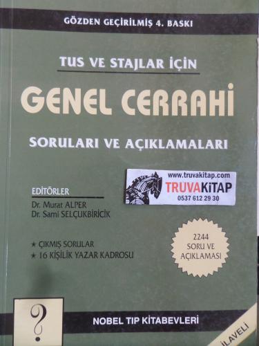 Tus ve Stajlar İçin Genel Cerrahi Soruları ve Açıklamaları