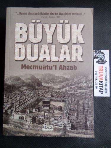 Büyük Dualar Mecmuatu'l Ahzab Süleyman Feyzullahoğlu