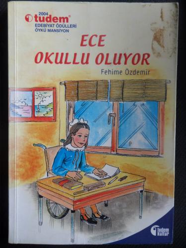 Ece Okullu Oluyor