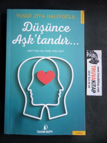 Düşünce Aşk'tandır