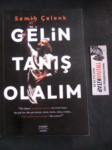 Gelin Tanış Olalım Semih Çelenk