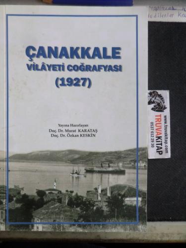 Çanakkale Vilayeti Coğrafyası ( 1927 ) Murat Karataş
