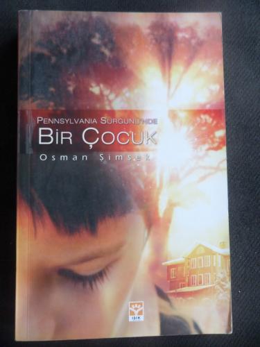 Pensilvanya Sürgünü'nde Bir Çocuk