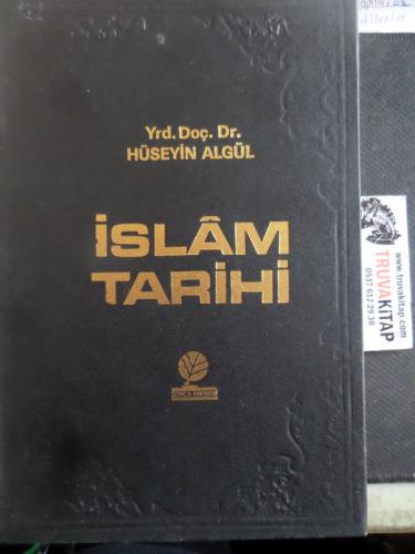 İslam Tarihi 3. Cilt Hüseyin Algül