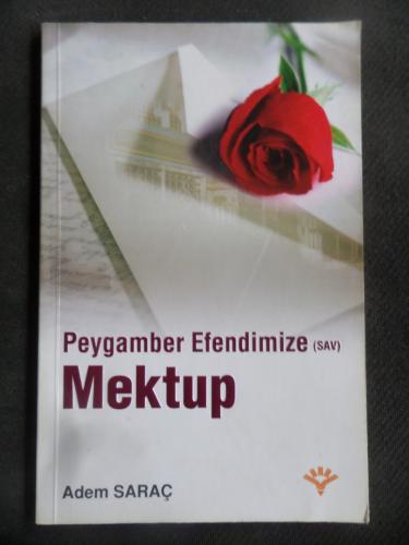 Peygamber Efendimize Mektup