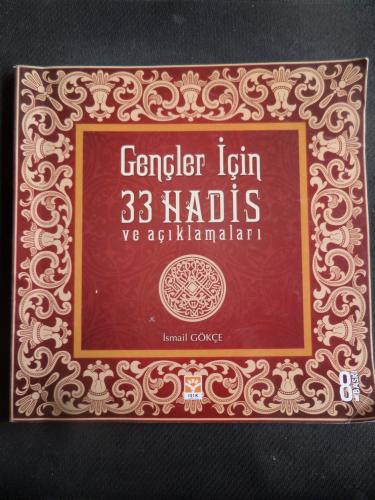 Gençler İçin 33 Hadis ve Açıklamaları