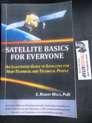 Satellite Basics For Everyone* C. Robert Welti