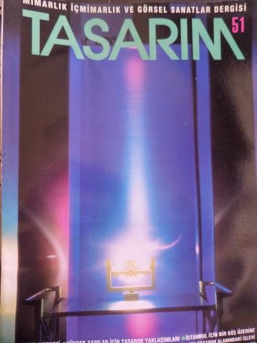 Tasarım Mimarlık İçmimarlık ve Görsel Sanatlar Dergisi 1995 / 51