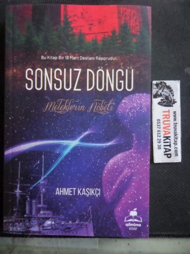Sonsuz Döngü Meleklerin Nöbeti Ahmet Kaşıkçı