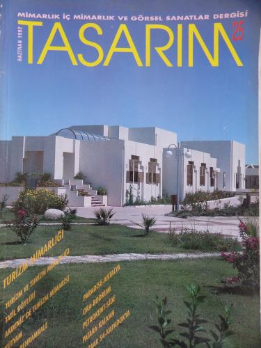 Tasarım Mimarlık İçmimarlık ve Görsel Sanatlar Dergisi 1992 / 25