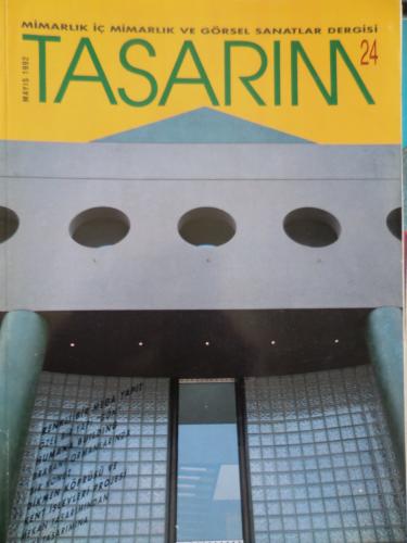 Tasarım Mimarlık İçmimarlık ve Görsel Sanatlar Dergisi 1992 / 24