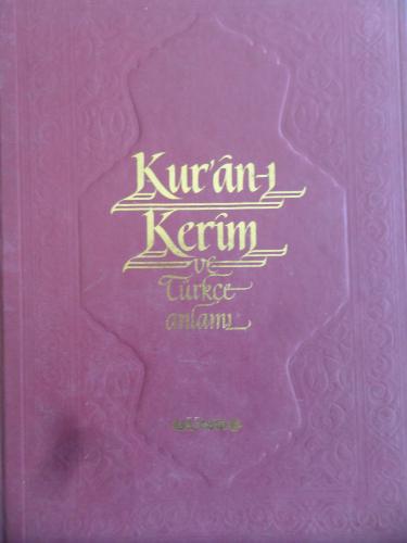 Kur'an-ı Kerim ve Türkçe Anlamı 1. Cilt