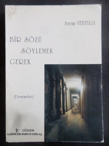 Bir Sözü Söylemek Gerek Avram Ventura