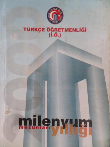 Türkçe Öğretmenliği Milenyum Mezunları Yıllığı