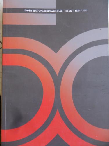 Türkiye Seyahat Acentaları Birliği 50. Yıl 1972 - 2022