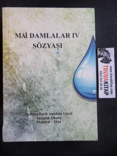 Mai Damlalar IV Sözyaşı
