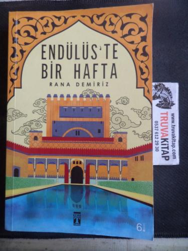 Endülüs'te Bir Hafta Rana Demiriz