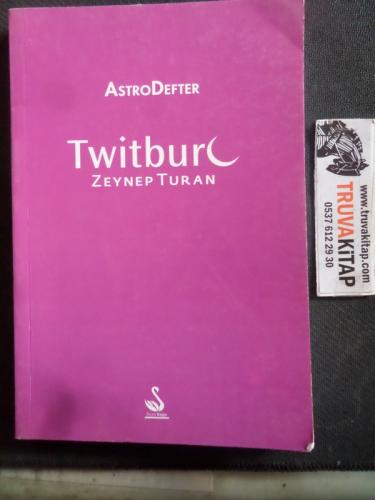 Astro Defter Twitburç Zeynep Turan