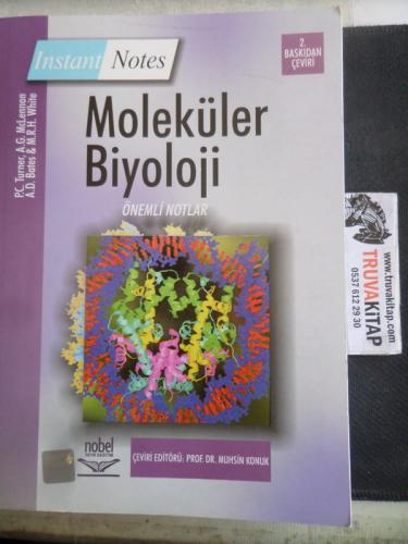 Moleküler Biyoloji Önemli Notlar P. C. Turner