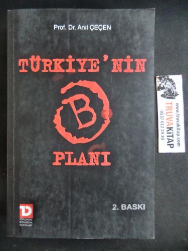 Türkiye'nin B Planı (İmzalı)
