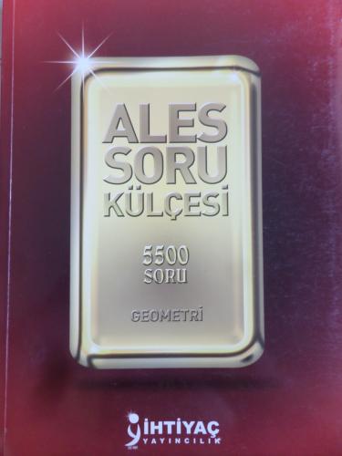 Ales Soru Külçesi 5500 Soru Geometri