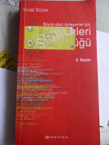 Büyük Sözü Dinleyenler İçin Ata Sözleri Sözlüğü Vural Sözer