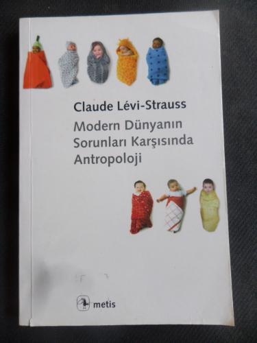 Modern Dünyanın Sorunları Karşısında Antropoloji