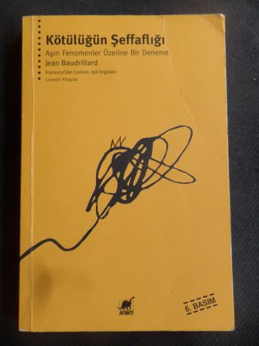 Kötülüğün Şeffaflığı Jean Baudrillard