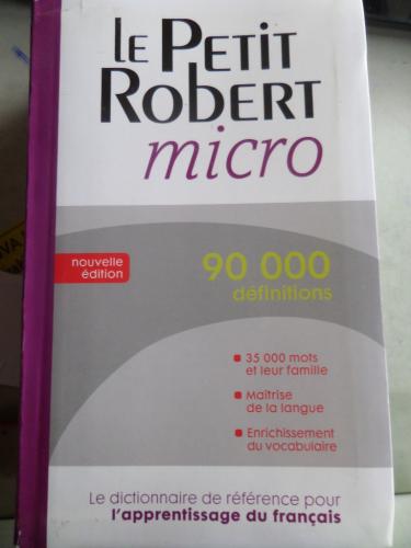 Le Petit Robert Micro (90.000 definitions)