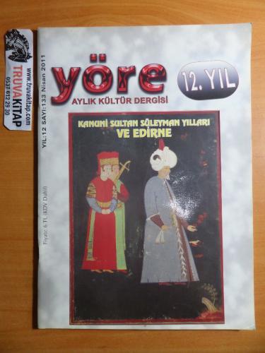 Yöre Aylık Kültür Dergisi 2011 / 133