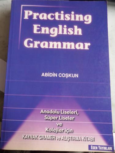 Practising English Grammar Abidin Coşkun
